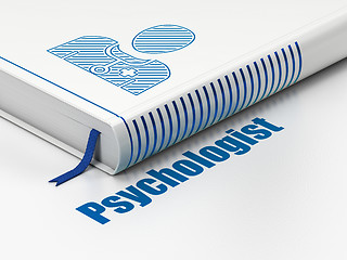 Image showing Health concept: book Doctor, Psychologist on white background