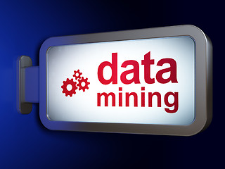 Image showing Information concept: Data Mining and Gears on billboard background