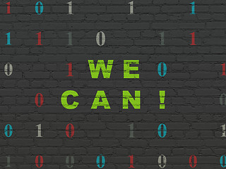 Image showing Finance concept: We Can! on wall background
