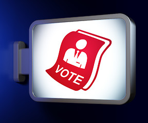 Image showing Politics concept: Ballot on billboard background