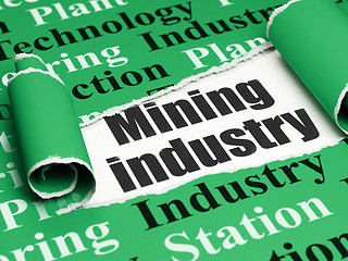 Image showing Industry concept: black text Mining Industry under the piece of  torn paper