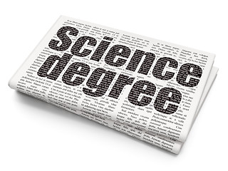Image showing Science concept: Science Degree on Newspaper background