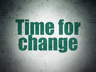 Image showing Time concept: Time for Change on Digital Data Paper background