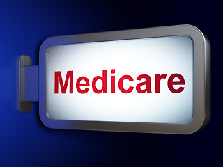 Image showing Health concept: Medicare on billboard background