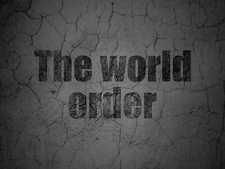 Image showing Political concept: The World Order on grunge wall background
