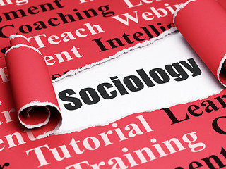 Image showing Education concept: black text Sociology under the piece of  torn paper