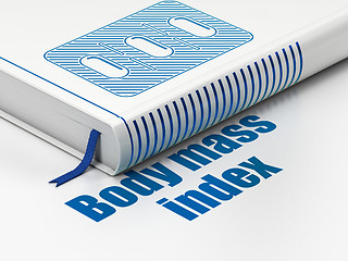 Image showing Health concept: book Pills Blister, Body Mass Index on white background