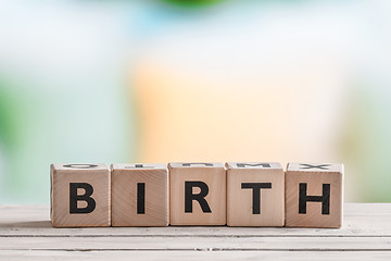 Image showing Birth sign on wooden blocks