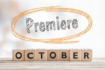 Image showing October premiere sign made of wood