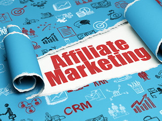 Image showing Business concept: red text Affiliate Marketing under the piece of  torn paper