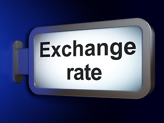 Image showing Currency concept: Exchange Rate on billboard background