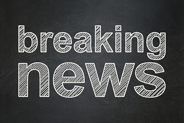 Image showing News concept: Breaking News on chalkboard background