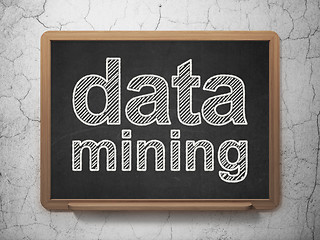 Image showing Data concept: Data Mining on chalkboard background