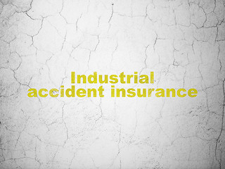 Image showing Insurance concept: Industrial Accident Insurance on wall background