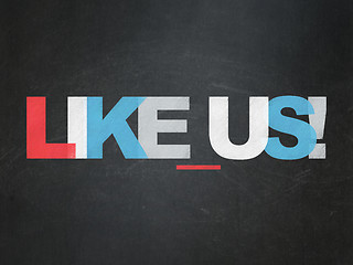 Image showing Social media concept: Like us! on School board background