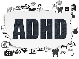 Image showing Health concept: ADHD on Torn Paper background