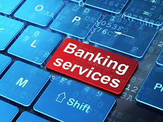 Image showing Banking concept: Banking Services on computer keyboard background