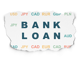 Image showing Banking concept: Bank Loan on Torn Paper background