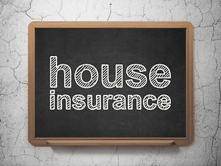 Image showing Insurance concept: House Insurance on chalkboard background