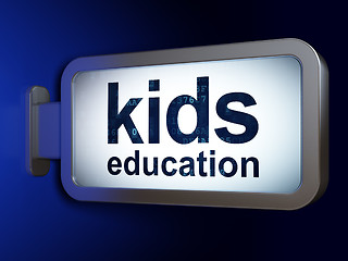 Image showing Learning concept: Kids Education on billboard background