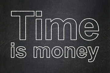 Image showing Timeline concept: Time Is money on chalkboard background