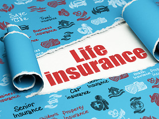 Image showing Insurance concept: red text Life Insurance under the piece of  torn paper