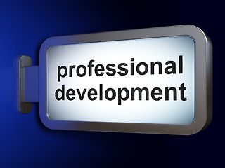 Image showing Education concept: Professional Development on billboard background