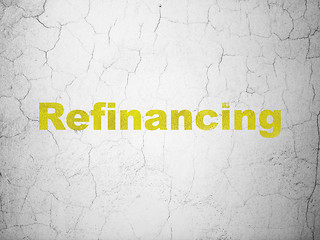 Image showing Business concept: Refinancing on wall background