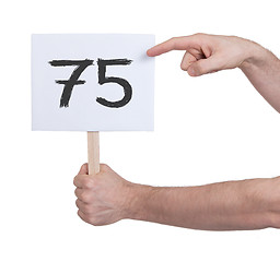 Image showing Sign with a number, 75