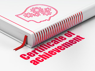 Image showing Learning concept: book Head With Gears, Certificate of Achievement on white background