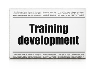 Image showing Education concept: newspaper headline Training Development