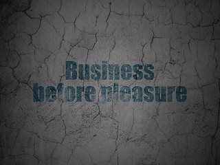 Image showing Finance concept: Business Before pleasure on grunge wall background