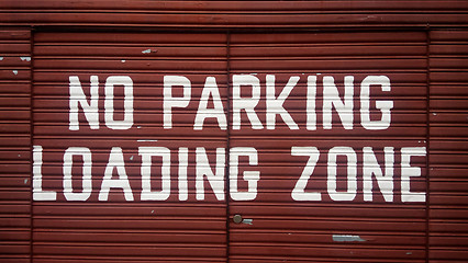 Image showing No parking loading zone sign