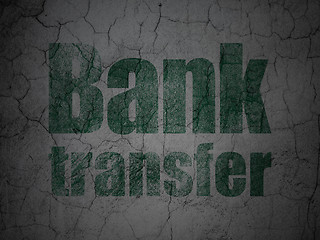Image showing Money concept: Bank Transfer on grunge wall background