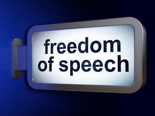 Image showing Politics concept: Freedom Of Speech on billboard background