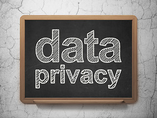Image showing Safety concept: Data Privacy on chalkboard background