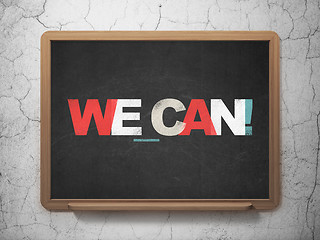 Image showing Finance concept: We can! on School board background