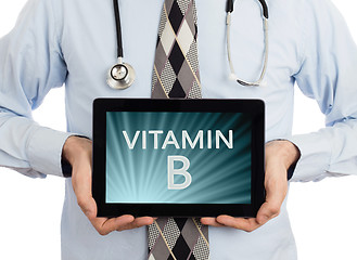 Image showing Doctor holding tablet - Vitamin B