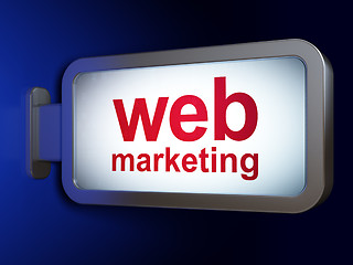 Image showing Web development concept: Web Marketing on billboard background