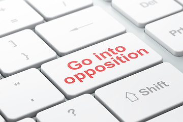 Image showing Politics concept: Go into Opposition on computer keyboard background