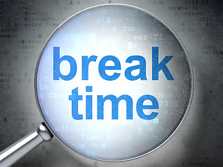 Image showing Time concept: Break Time with optical glass