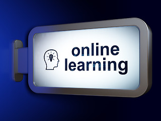 Image showing Learning concept: Online Learning and Head With Lightbulb on billboard background