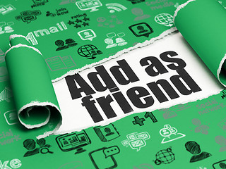 Image showing Social media concept: black text Add as Friend under the piece of  torn paper