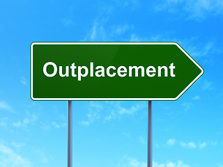 Image showing Finance concept: Outplacement on road sign background