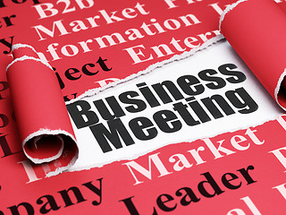 Image showing Business concept: black text Business Meeting under the piece of  torn paper