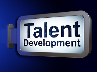 Image showing Studying concept: Talent Development on billboard background
