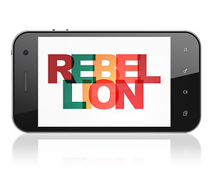 Image showing Political concept: Smartphone with Rebellion on  display