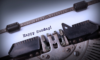 Image showing Vintage typewriter close-up - Happy Sunday