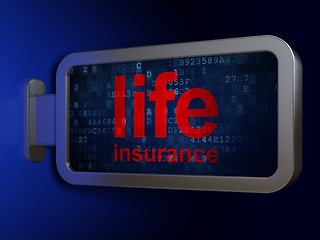 Image showing Insurance concept: Life Insurance on billboard background