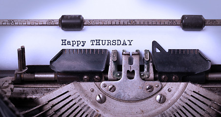 Image showing Vintage typewriter close-up - Happy Thursday